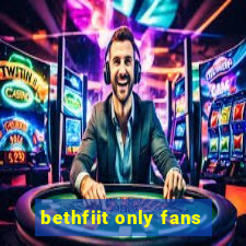 bethfiit only fans